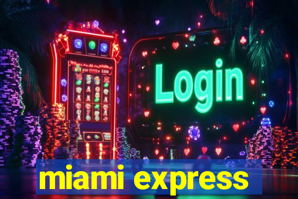 miami express