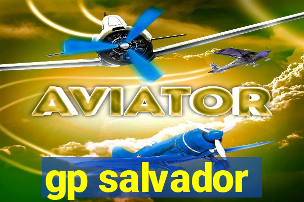 gp salvador