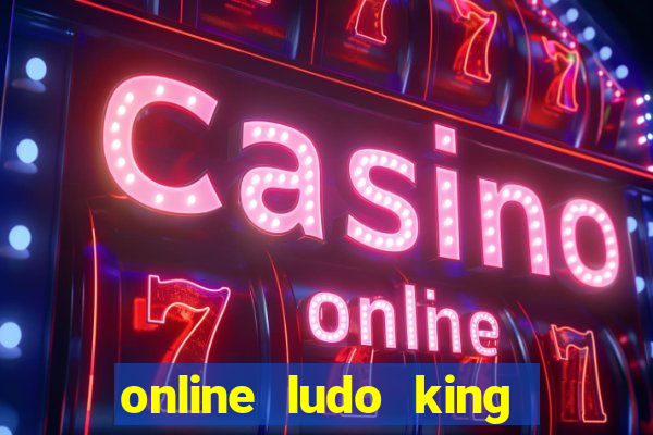 online ludo king cash game