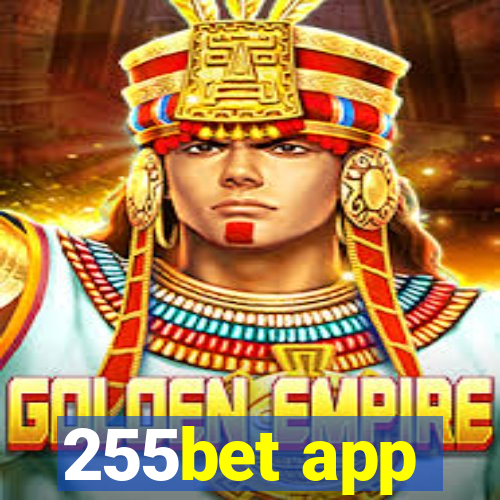 255bet app