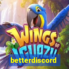 betterdiscord