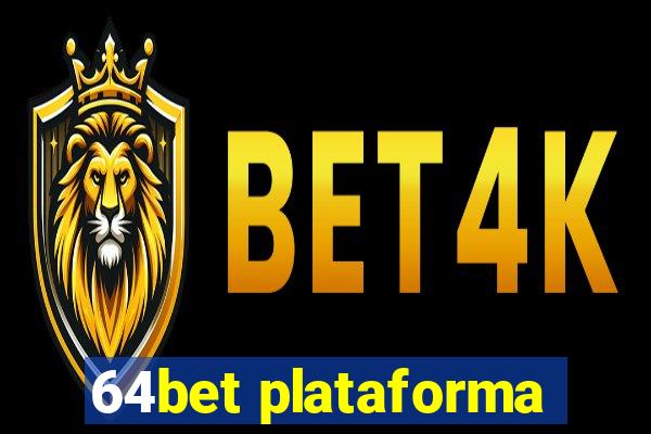 64bet plataforma