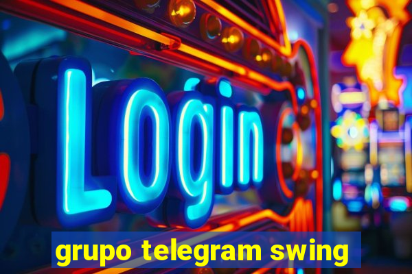 grupo telegram swing