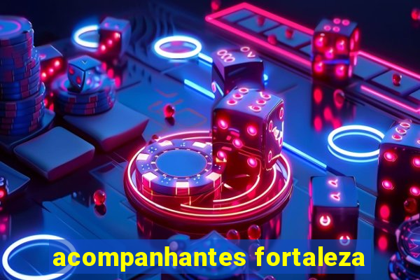 acompanhantes fortaleza