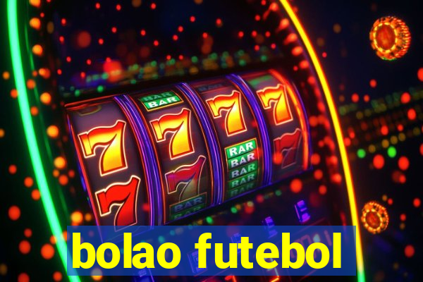 bolao futebol