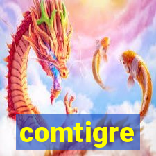 comtigre