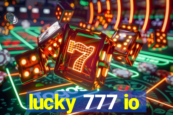 lucky 777 io