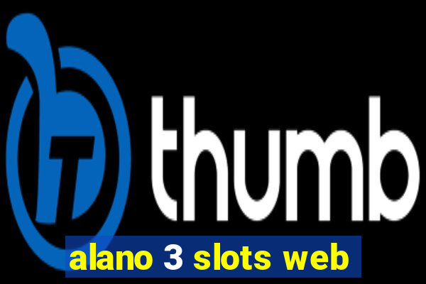 alano 3 slots web