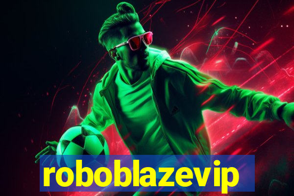 roboblazevip