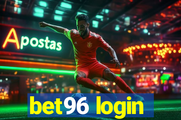 bet96 login