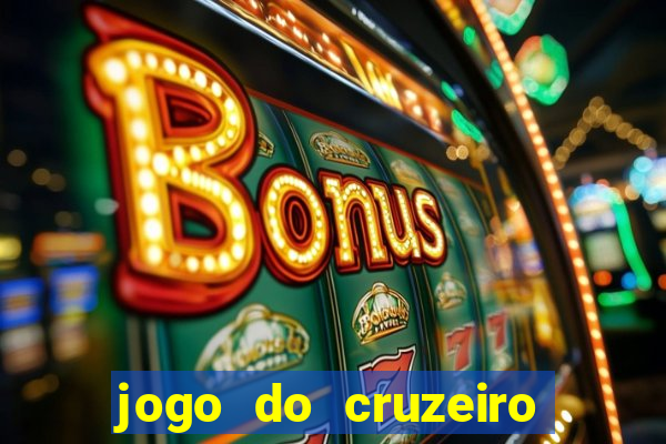 jogo do cruzeiro ao vivo hd