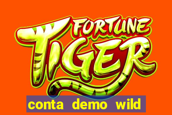 conta demo wild bounty showdown