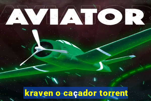 kraven o caçador torrent