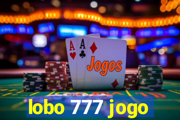 lobo 777 jogo