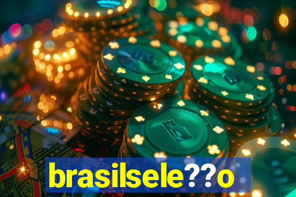 brasilsele??o