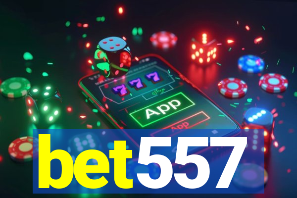 bet557