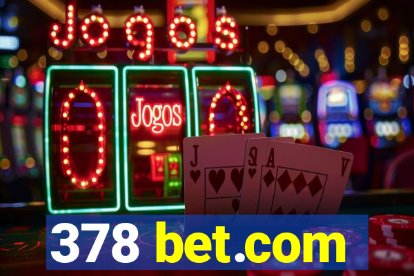 378 bet.com