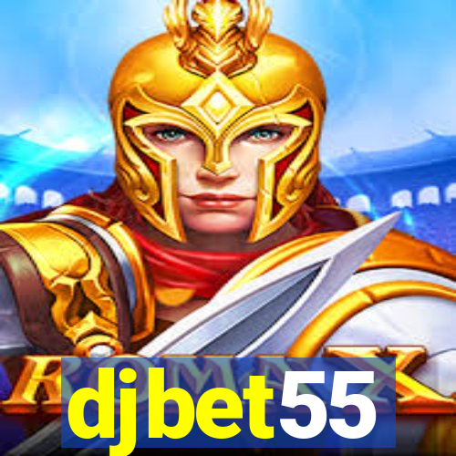 djbet55