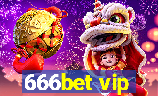 666bet vip