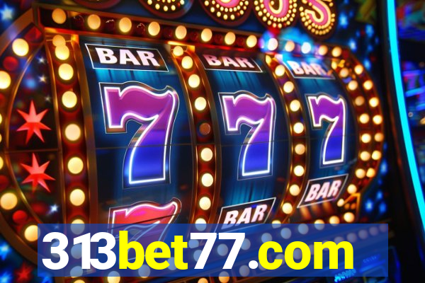 313bet77.com