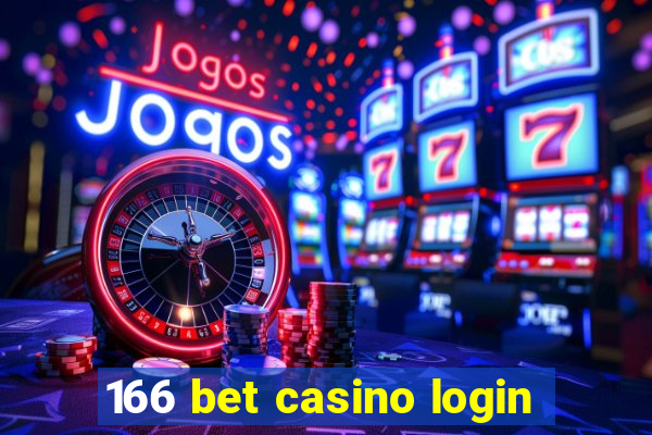 166 bet casino login