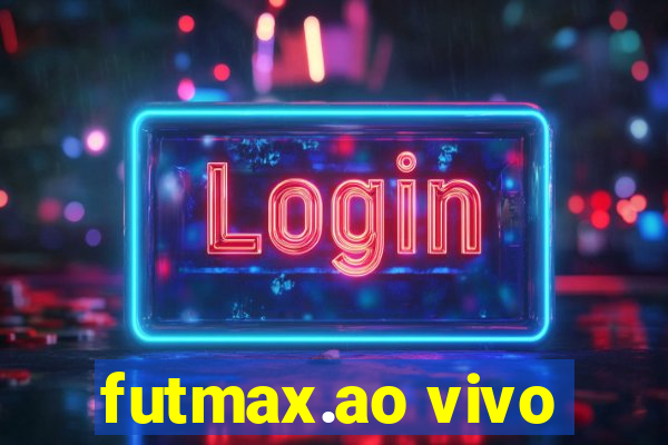 futmax.ao vivo