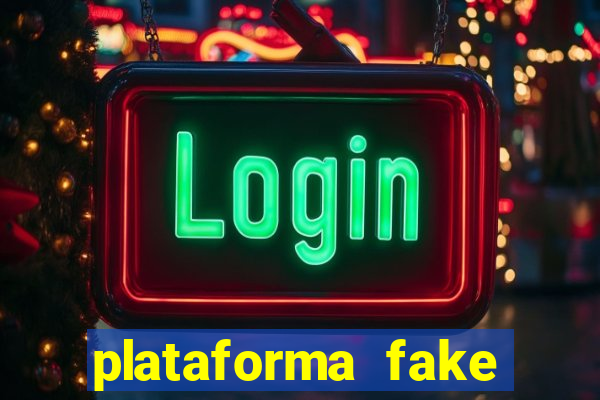 plataforma fake para brincar