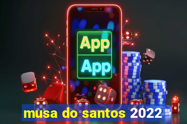 musa do santos 2022