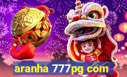 aranha 777pg com