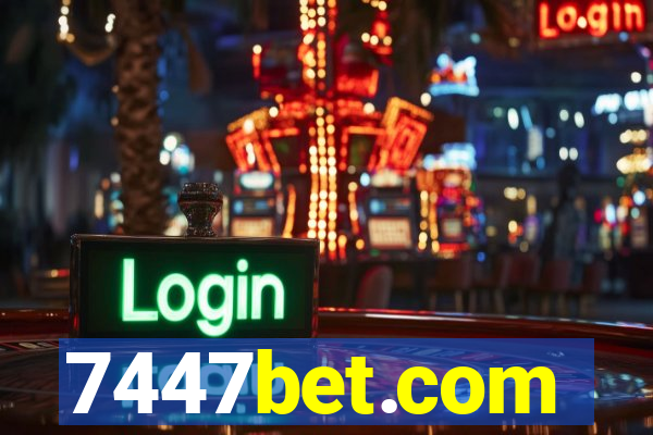 7447bet.com