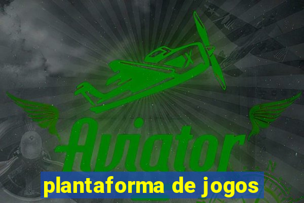 plantaforma de jogos