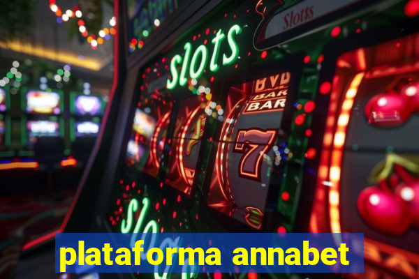 plataforma annabet