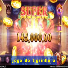 jogo do tigrinho a partir de r$ 5