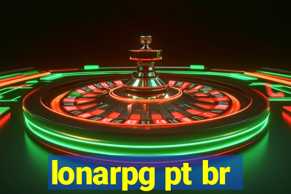 lonarpg pt br