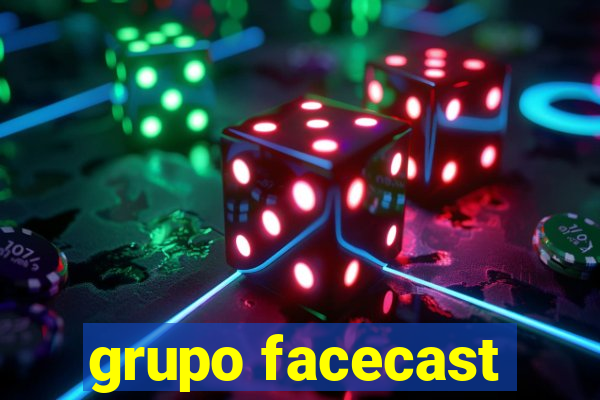 grupo facecast