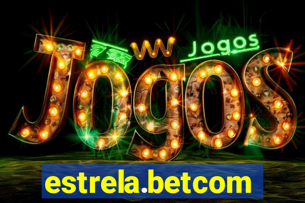 estrela.betcom