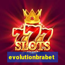 evolutionbrabet