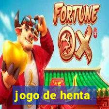 jogo de henta