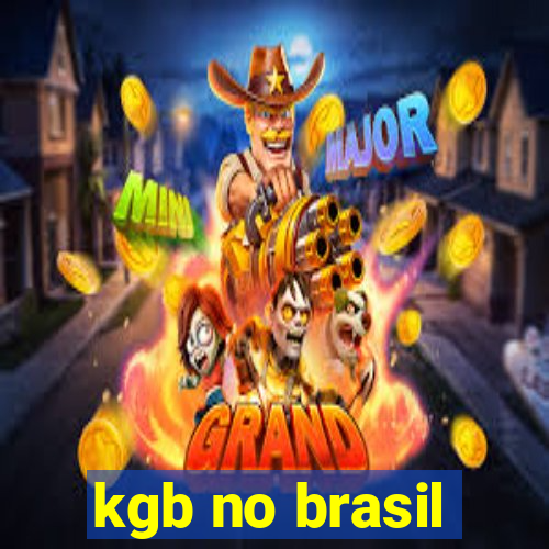 kgb no brasil