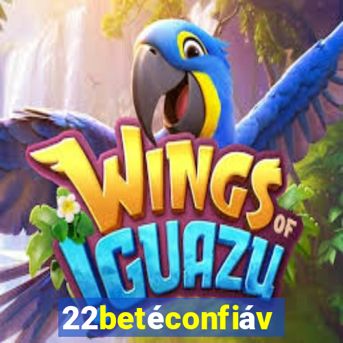 22betéconfiável