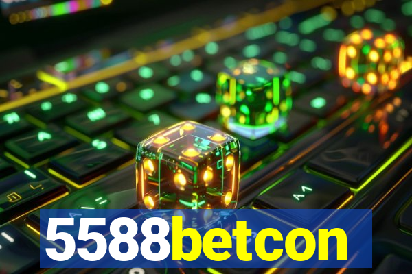 5588betcon