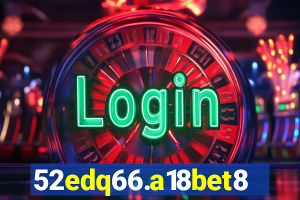 52edq66.a18bet8.com