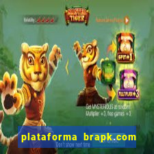 plataforma brapk.com paga mesmo