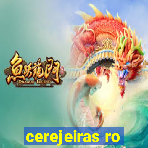 cerejeiras ro