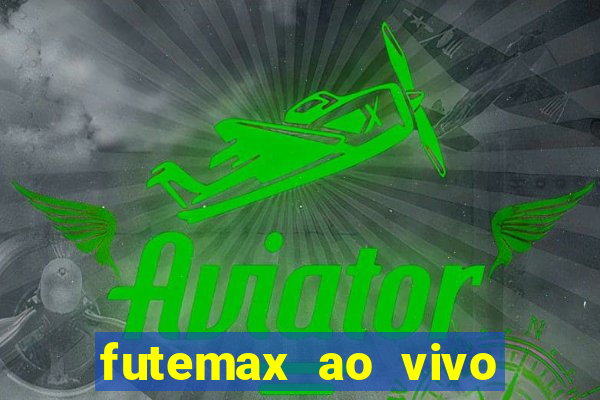 futemax ao vivo real madrid