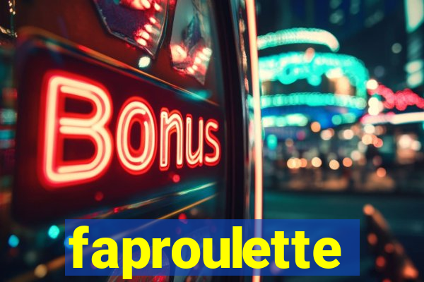 faproulette