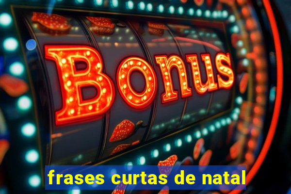 frases curtas de natal