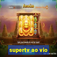 supertv ao vio