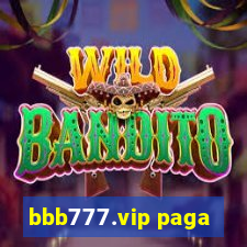 bbb777.vip paga