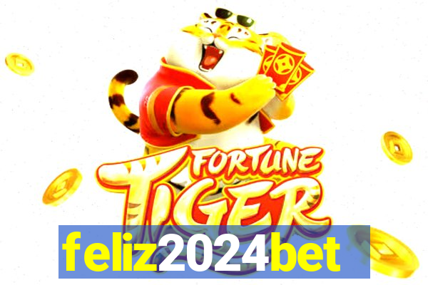 feliz2024bet